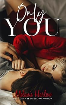 Only You (One and Only Book 1) by [Harlow, Melanie]
