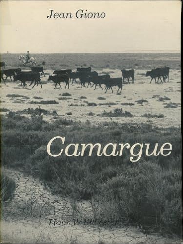 Amazon Fr Jean Giono Camargue Jean Giono Hans W Silvester Livres