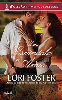Livro Um Escândalo de Amor (Harlequin Primeiros Sucessos Livro 38)