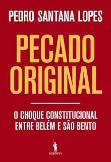 Livro Pecado original – O choque constitucional entre Belém e São Bento