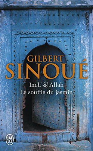 Inch' Allah - Le Souffle Du Jasmin (Litterature Generale) (French Edition)