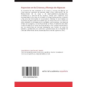 Aspectos en la Crianza y Manejo de Alpacas: producción, colores, reproducción, manejo y sanidad (Spanish Edition)