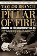 Pillar of Fire : America in the King Years 1963-65