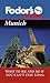 Fodor's Pocket Munich, 2nd Edition: What to See and Do If You Can't Stay Long (Travel Guide) by 