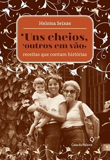 Livro Uns cheios, outros em vão