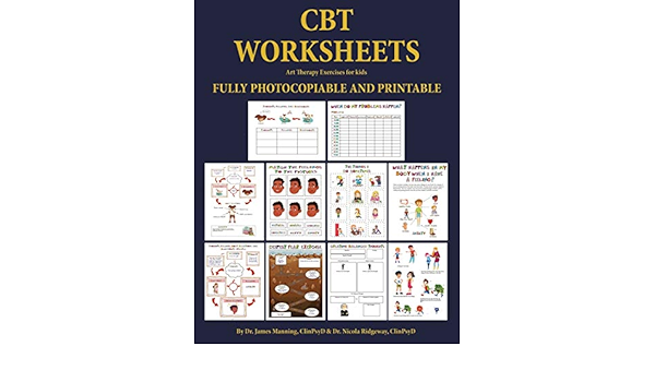 amazon com art therapy exercises for kids cbt worksheets cbt worksheets for child therapists in training cbt child formulation worksheets cbt thought and several other useful photocopiable cbt wo 9781839463440 manning james