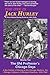 The One Is Jack Hurley, Volume Two: The Old Professor's Chicago Days