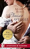 Plaisir aveugle (J'ai lu Aventures & Passions t. 10705) (French Edition) by