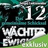 Hörbuch: Wächter 12: Das gemeinsame Schicksal
