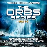 The Orbs Series Box Set: Books 1-3 by Nicholas Sansbury Smith, Bronson Pinchot