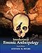 Introduction to Forensic Anthropology, Pearson eText