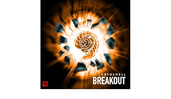 cryoshell breakout mp3