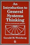 An Introduction to General Systems Thinking (Silver Anniversary Edition)