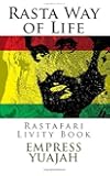 Rasta Way of Life: Rastafari Livity Book