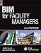 BIM for Facility Managers