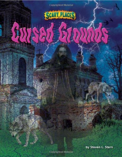 "Cursed Grounds (Scary Places)" av Steven L Stern