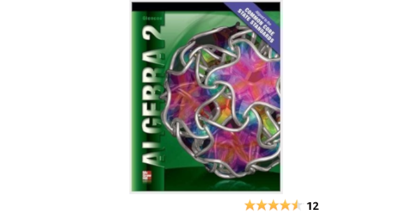  Algebra 2 Mon Core State Standards Teacher Edition 9780078952661 Unknown Books