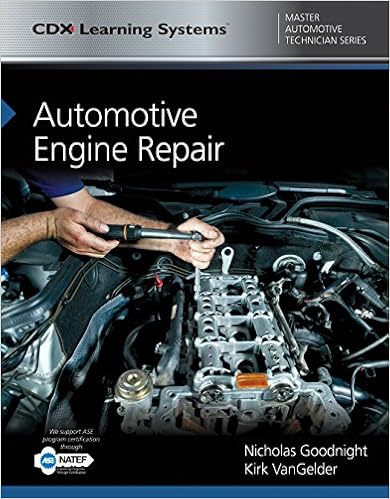 Amazon Com Automotive Engine Repair Cdx Master Automotive Technician Series Ebook Goodnight Nicholas Vangelder Kirk Kindle Store