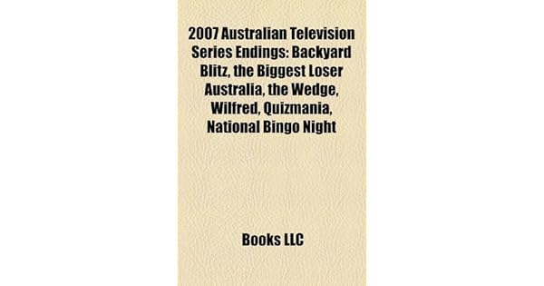 2007 Australian Television Series Endings Backyard Blitz The