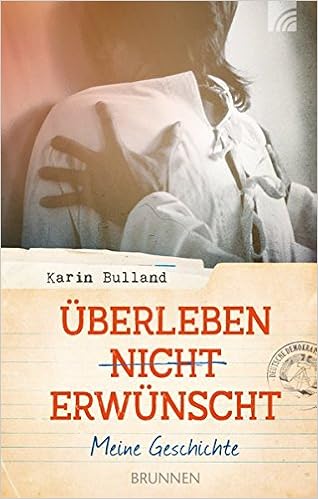 Uberleben Nicht Erwunscht Meine Geschichte Amazon De Bulland Karin Bucher
