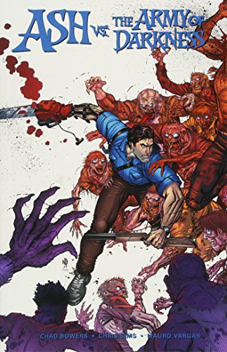 Ash vs the Army of Darkness by Chad Bowers, Chris Sims