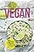 Vegan: The Essential Mexican Cookbook for Vegans by High Cedar Press