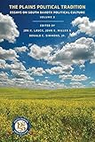 2: The Plains Political Tradition: Essays on South Dakota Political Culture