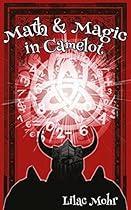 Math and Magic in Camelot (Math and Magic Adventures Book 2)