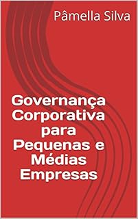 Livro Governança Corporativa para Pequenas e Médias Empresas