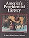 America's Providential History (Including Biblical Principles of Education, Government, Politics, Economics, and Family Life)