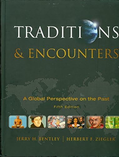 Amazon.com: Traditions & Encounters: A Global Perspective on the