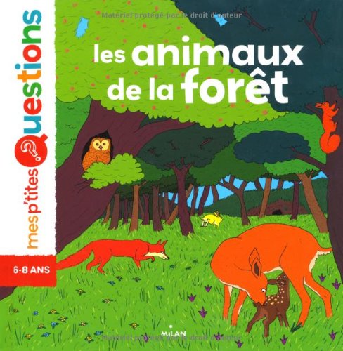 Les  animaux de la forêt