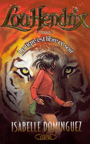 Le  tigre est libre ce soir