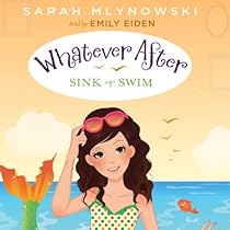 Sink or Swim: Whatever After, Book 3