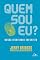 Livro Quem sou eu?: nossa identidade em Cristo
