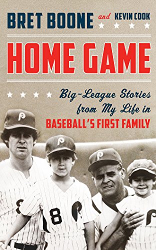 Home Game: Big-League Stories from My Life in Baseball's First Family