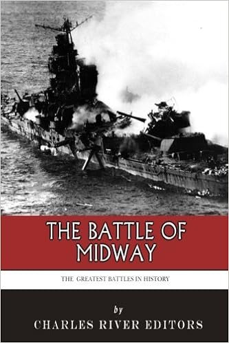 The Greatest Battles In History The Battle Of Midway Charles
