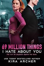 69 Million Things I Hate About You (Winning The Billionaire)