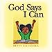 God Says I Can by Betty Zikusooka, Linda Gilden