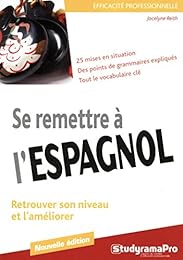 Se remettre à l'espagnol