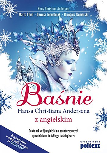 Basnie Hansa Christiana Andersena z angielskim