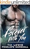 Forever With You: A Contemporary Romance (You and Me Series Book 4)