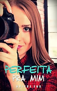 Livro Perfeita Pra Mim