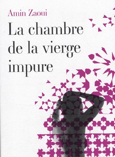 La  chambre de la vierge impure