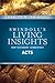 Insights on Acts (Swindoll's Living Insights New Testament Commentary)