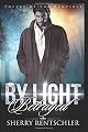 By Light Betrayed