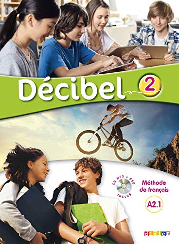 Décibel 2 niv. A2.1 - Livre + CD mp3 + DVD (French Edition) by Martin C., Pastor D., Saracibar I. Butzbach M.