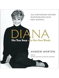 Diana: Her True Story - in Her Own Words