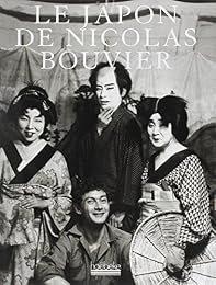 Le  Japon de Nicolas Bouvier
