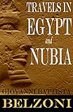 Front cover for the book Travels in Egypt and Nubia by Giovanni Battista Belzoni